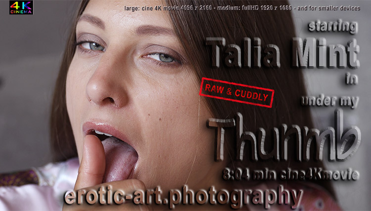 Under My Thumb. Actor: Talia Mint. Artist: Jay Gee. Production: Erotic Art Photography, EAP.